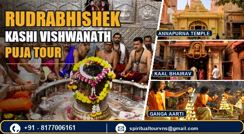 Rudra Abhishek Tour Package with Annapurna Temple Kaal Bhairav and Ganga Arti